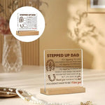 Stepped Up Dad Acrylic Sign